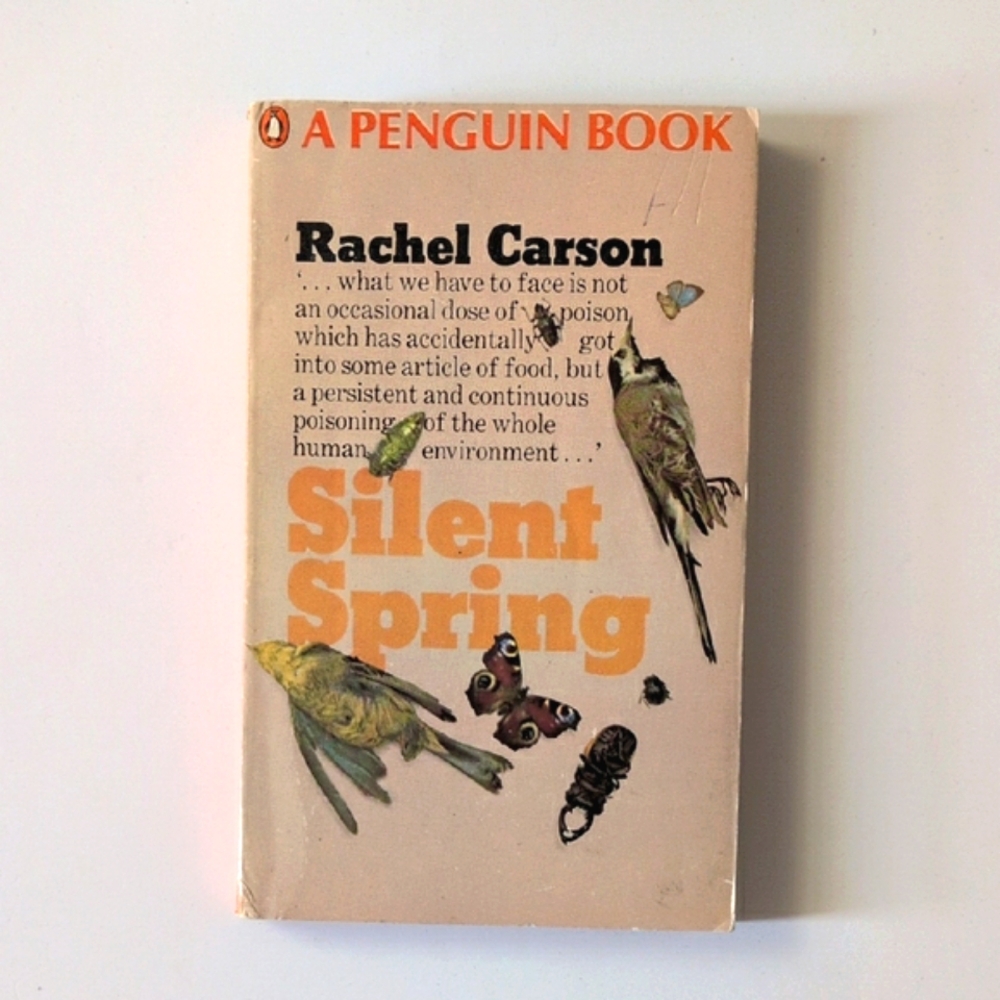 Silent Spring - Rachel Carson - 1971